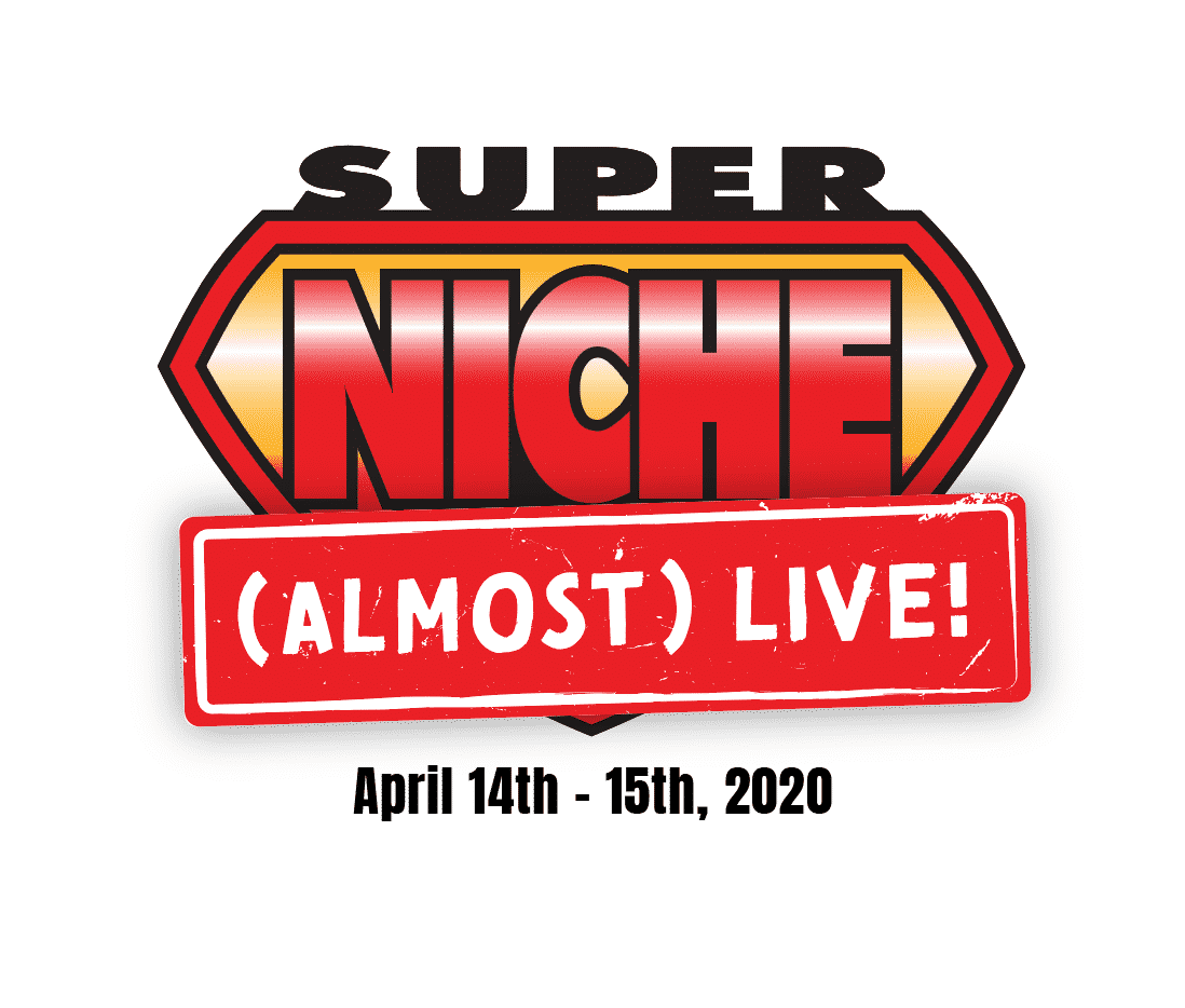 Super Niche (Almost) Live